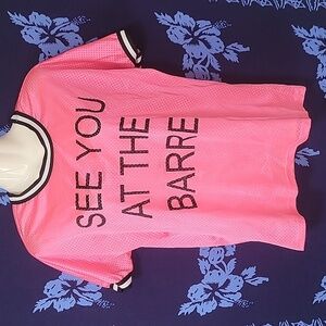 Miss popular see you at the Barre eye lit see thru shirt